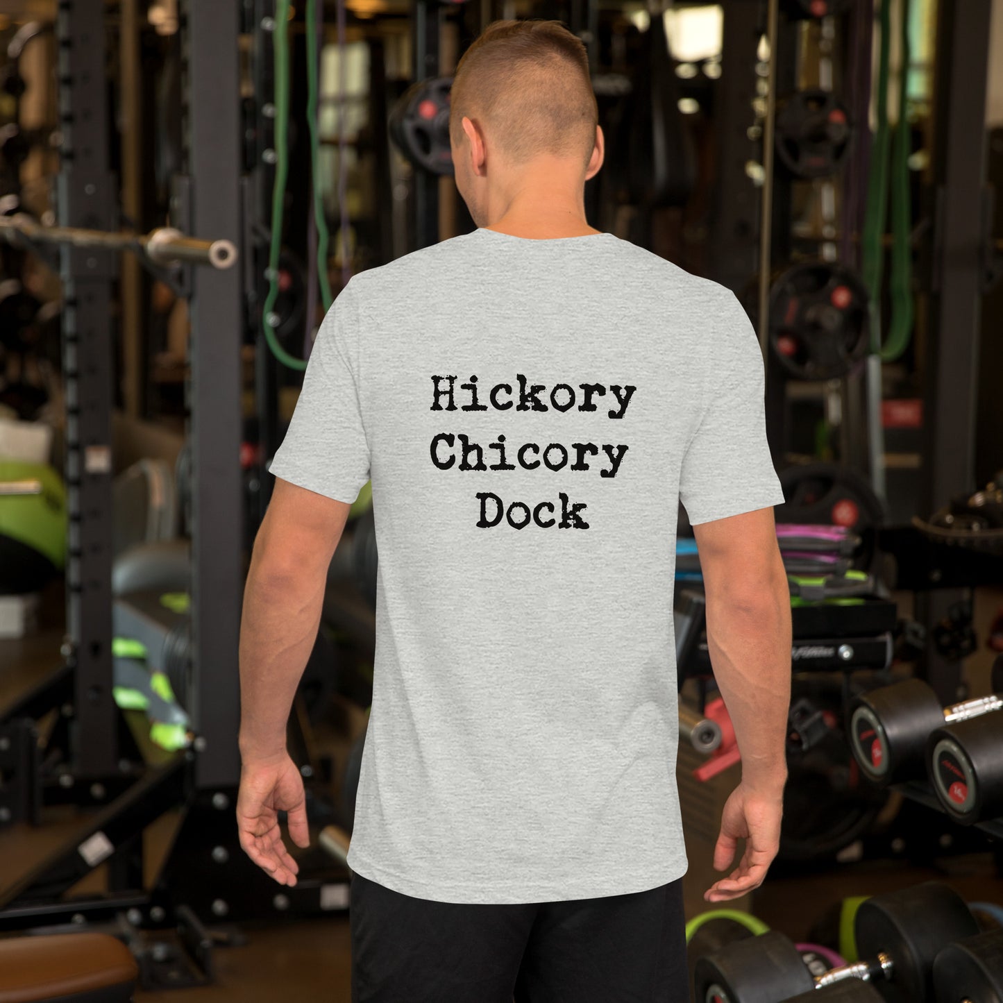 Unisex Hickory Chicory Dock t-shirt